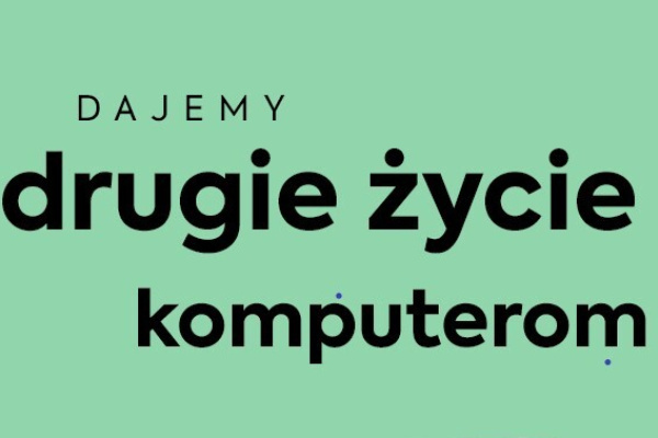 Dajemy drugie życie komputerom