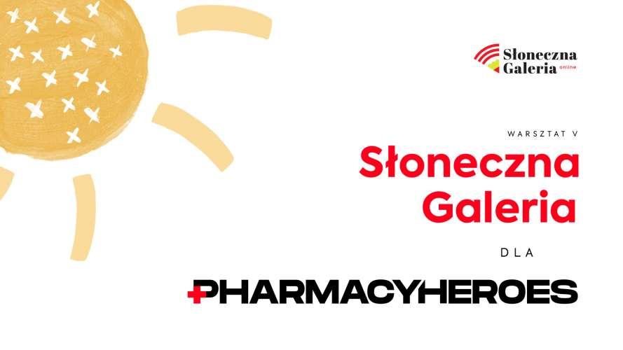 Sloneczna Galeria dla Pharmacy