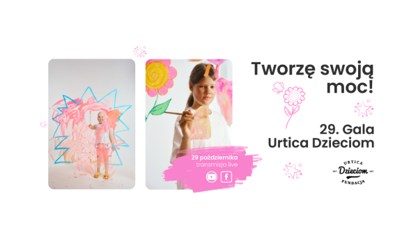 29. Gala Urtica Dzieciom 