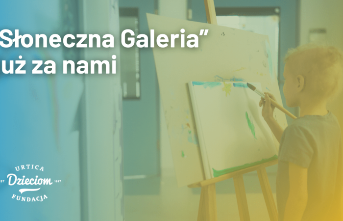 Tegoroczna edycja „Słonecznej Galerii” już za nami!